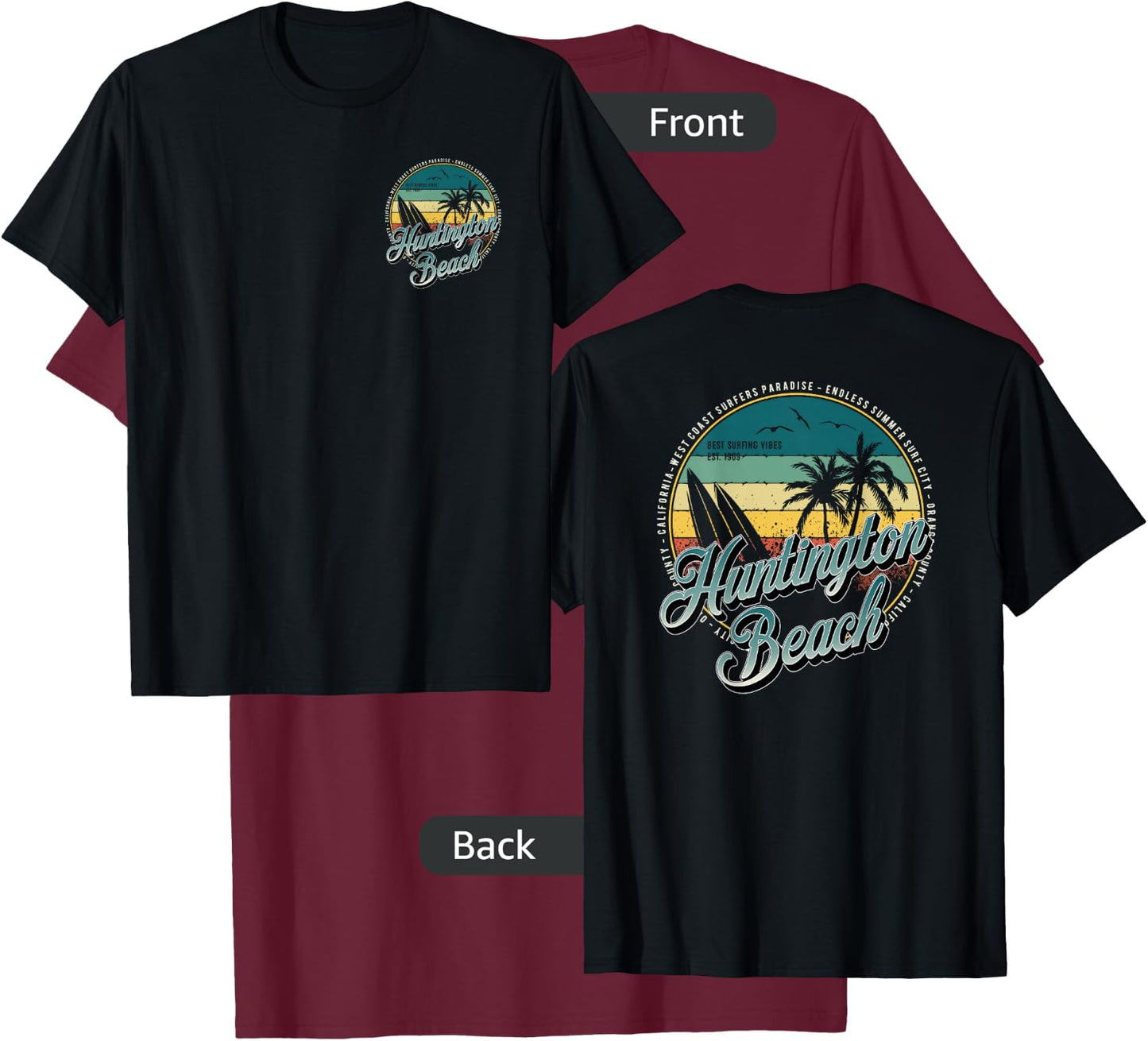 2 Sided Huntington Beach Surf City California Vintage Badge T-Shirt - T-Shirt | Maroon