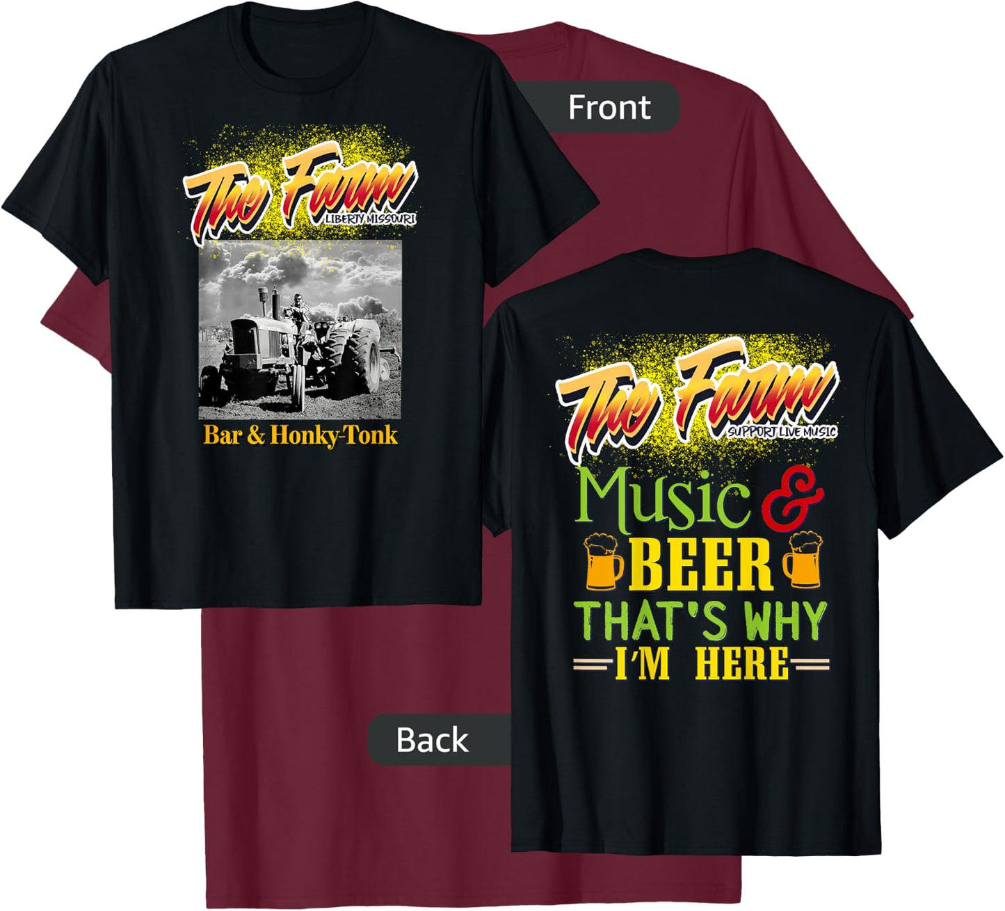 The Farm Liberty Missouri USA Live Music Bar Honky-tonk #1 T-Shirt - T-Shirt | Maroon