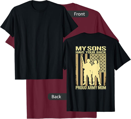 My Two Sons Have Your Back - Proud Army Mom Military Mother T-Shirt - T-Shirt | Maroon
