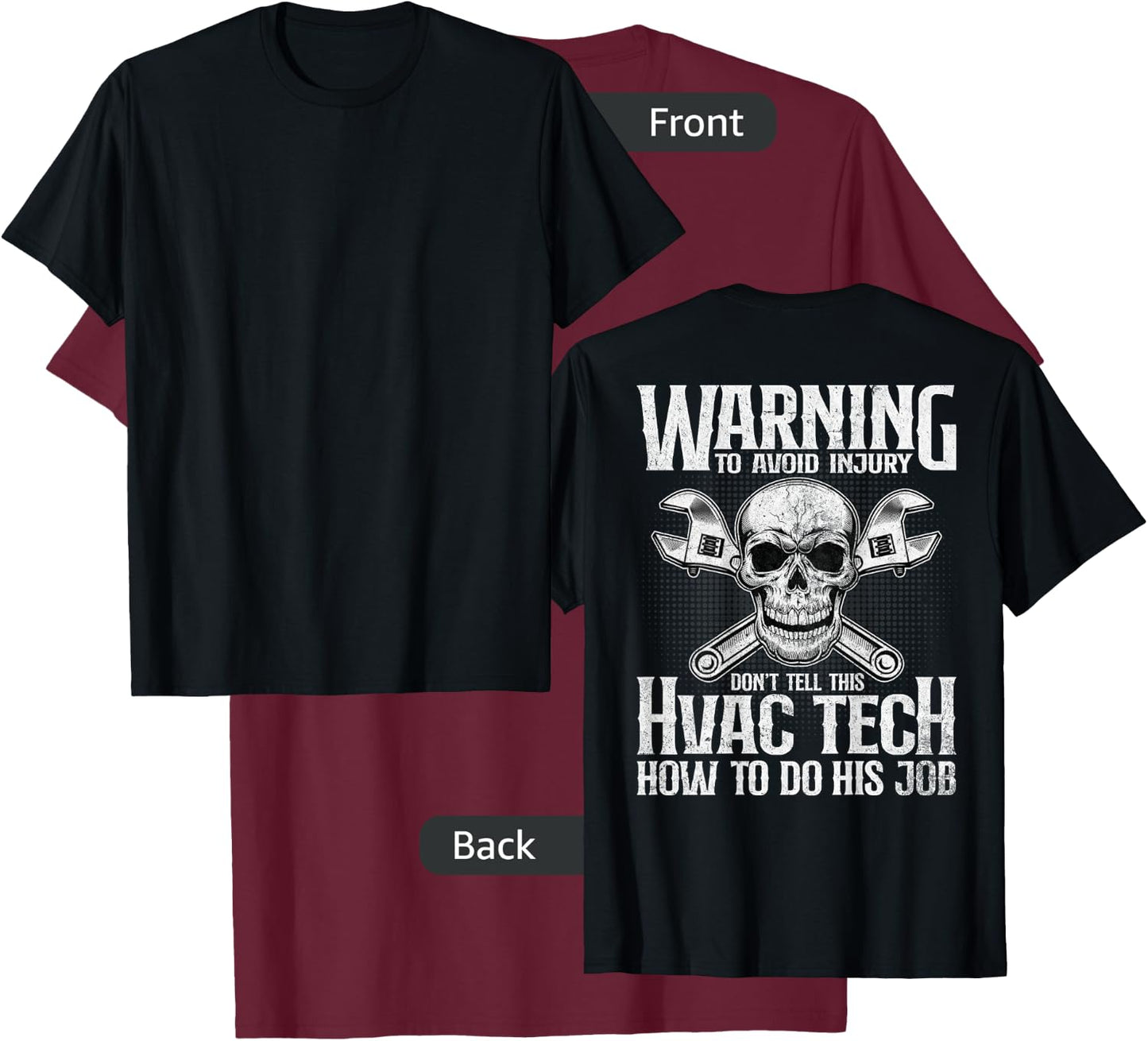 HVAC Technician Funny HVAC Tech Design On Back T-Shirt - T-Shirt | Maroon
