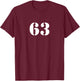 Sixty Three Number 63 Numbered T-Shirt - T-Shirt | Maroon
