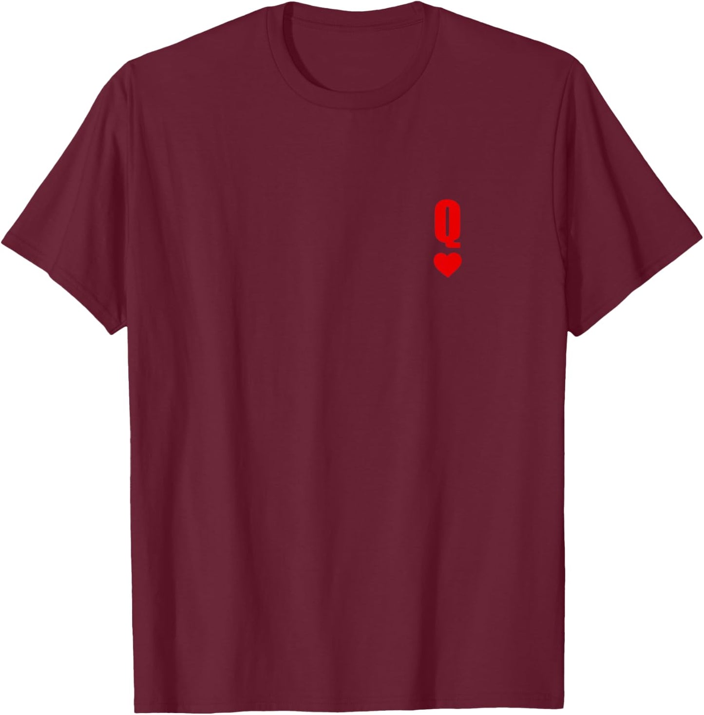 Q Card Queen Hearts Matching Couple Saint Valentine's Day T-Shirt - T-Shirt | Maroon