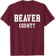 Beaver County T-Shirt - T-Shirt | Maroon