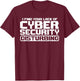 I Find Your Lack Of Cyber Security Disturbing Hacker T-Shirt - T-Shirt | Maroon