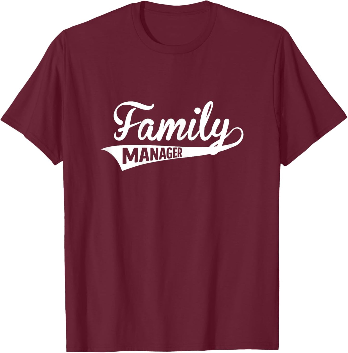 Mom Family Manager Funny Mother's Day T-Shirt - T-Shirt | Maroon