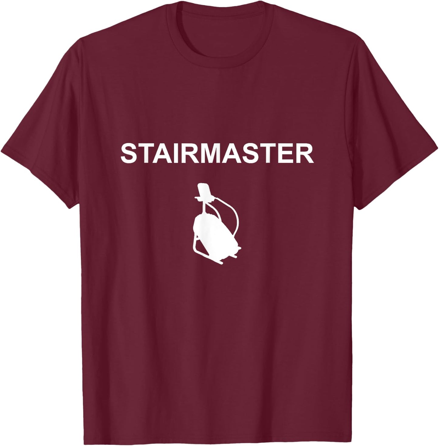 Stairmaster Gym Cardio Fitness Workout T-Shirt - T-Shirt | Maroon
