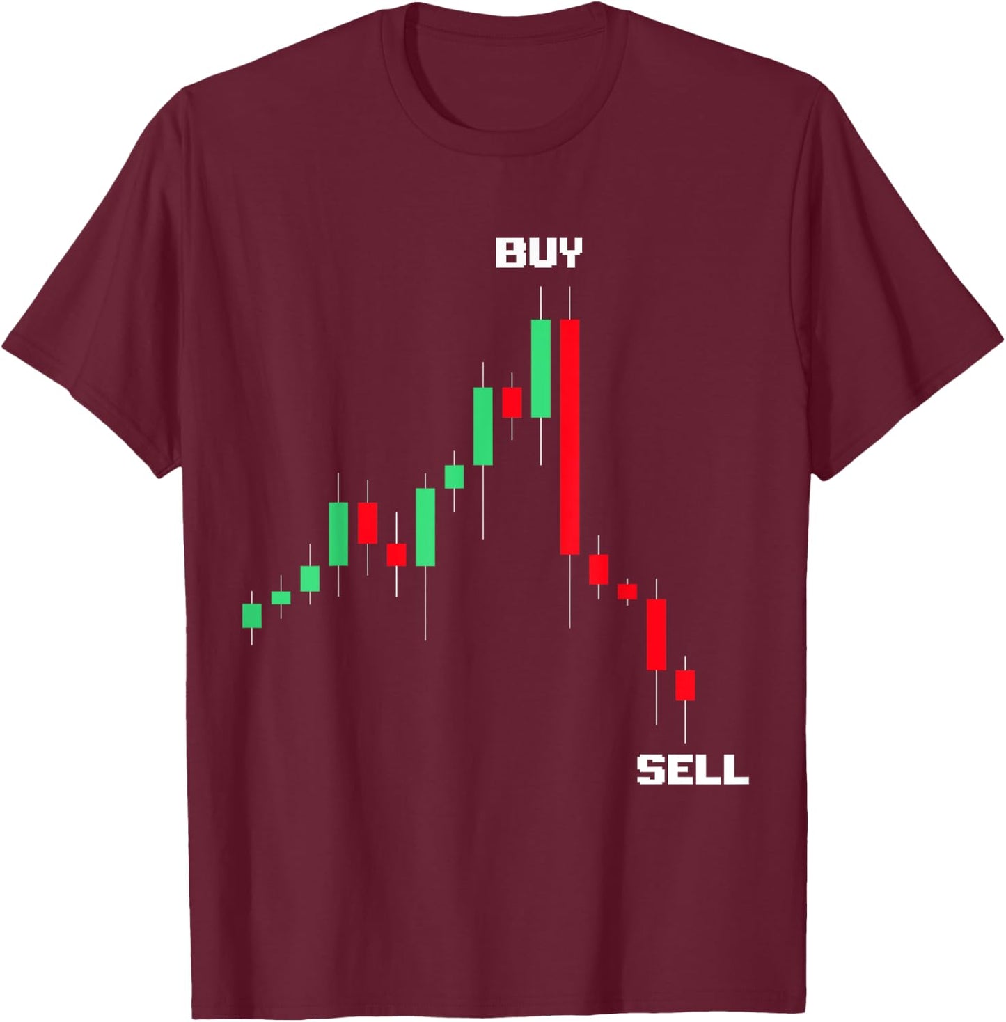 Buy High Sell Low Funny Crypto Holder Investing Day Trader T-Shirt - T-Shirt | Maroon
