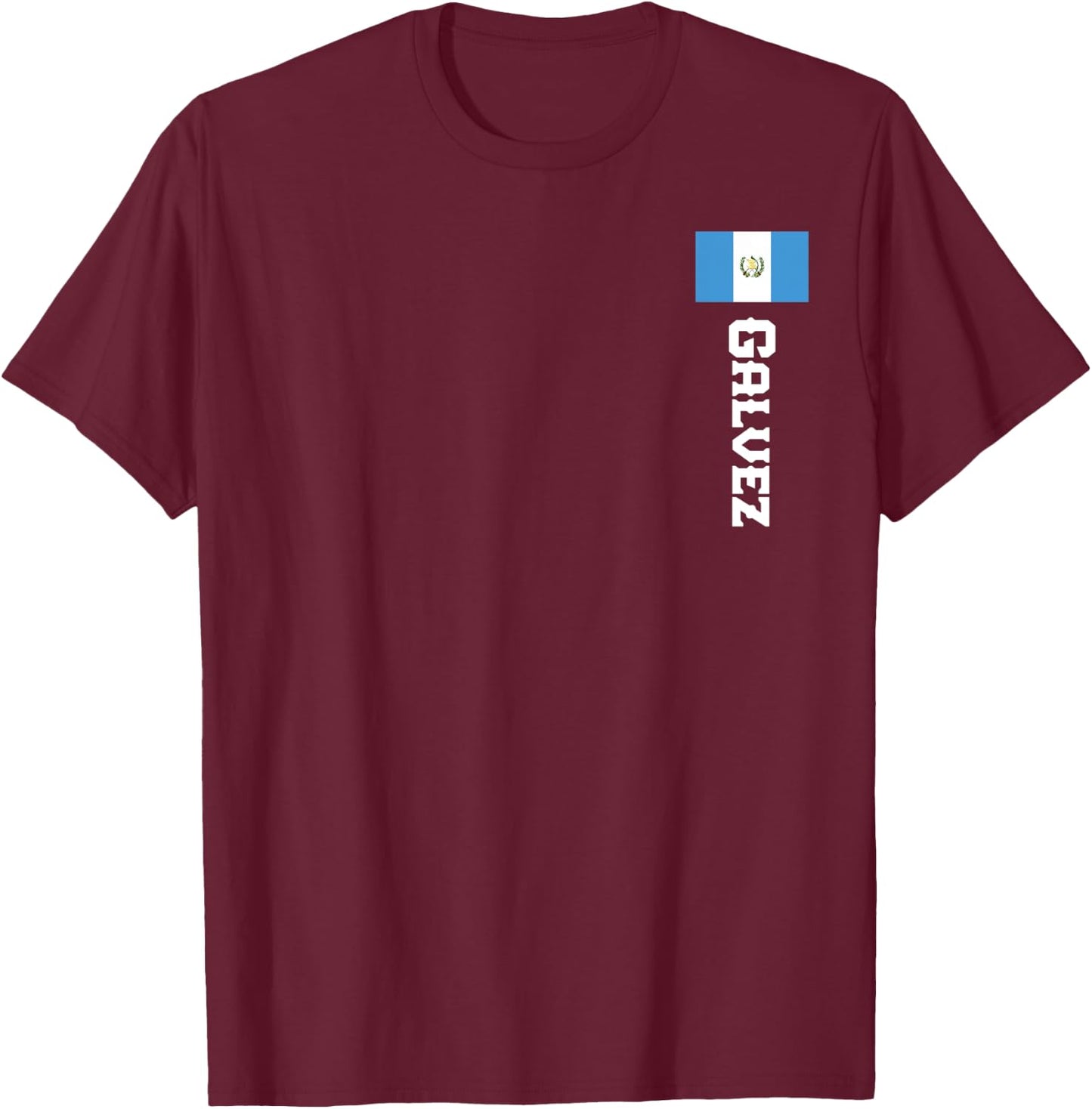 Galvez Last Name Guatemala Shirt , Women, Kids T-Shirt - T-Shirt | Maroon