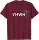 Simple Cross YHWH Yahweh Christian Jesus Name T-Shirt - T-Shirt | Maroon