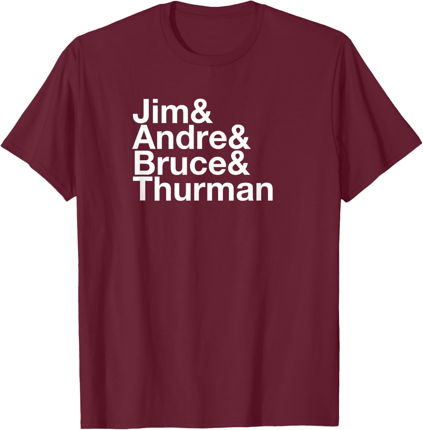 Jim Bruce Andre Thurman Ampersand Shirt T-Shirt - T-Shirt | Maroon