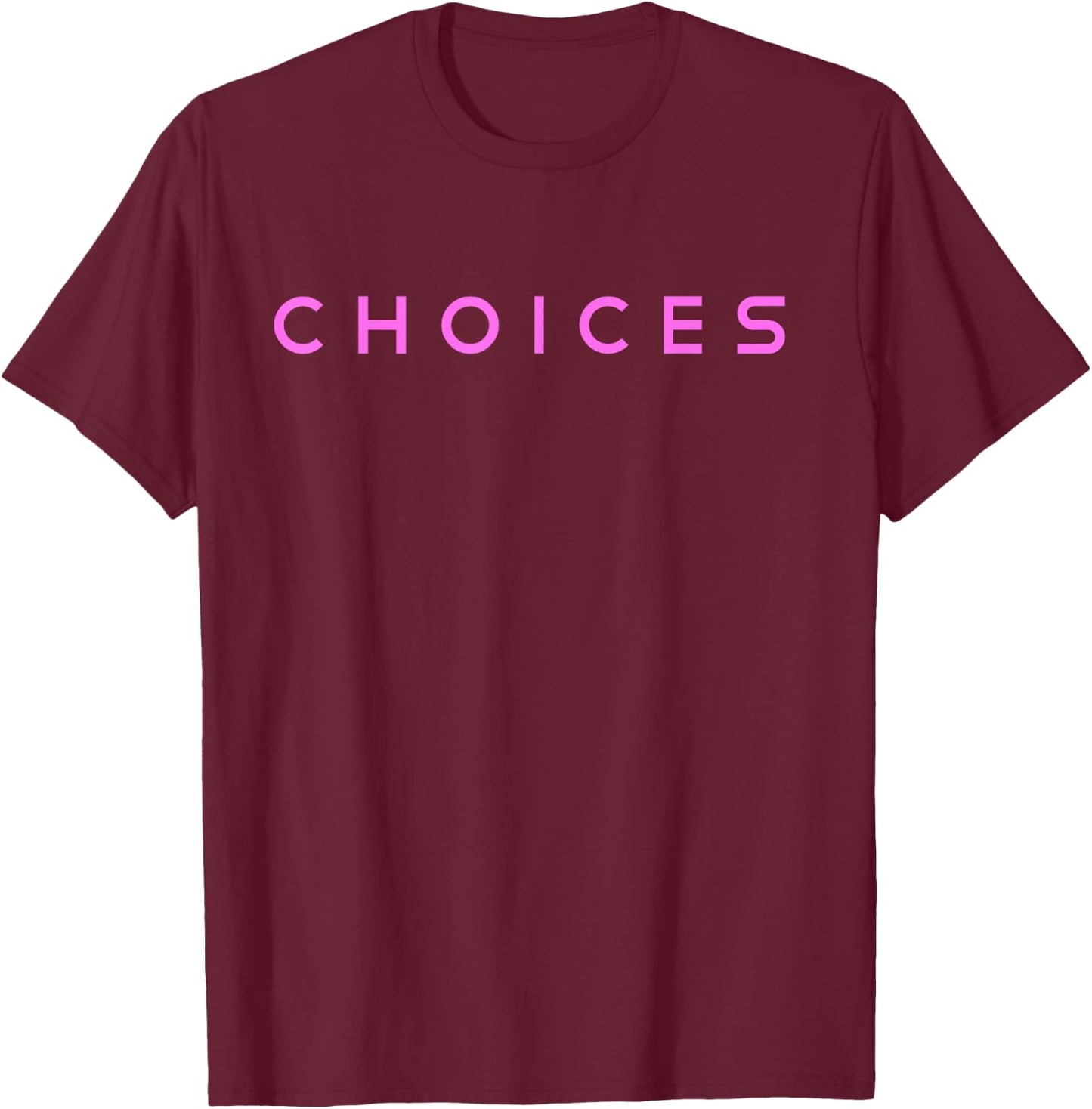 Choices Tatianna Queen Catchphrase T-Shirt - T-Shirt | Maroon