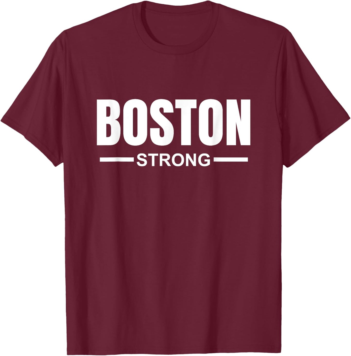 Boston Strong Community Strength Prayer & Support T-Shirt - T-Shirt | Maroon