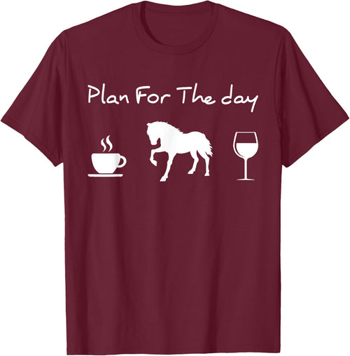 Plan For The Day Coffee Horse Wine