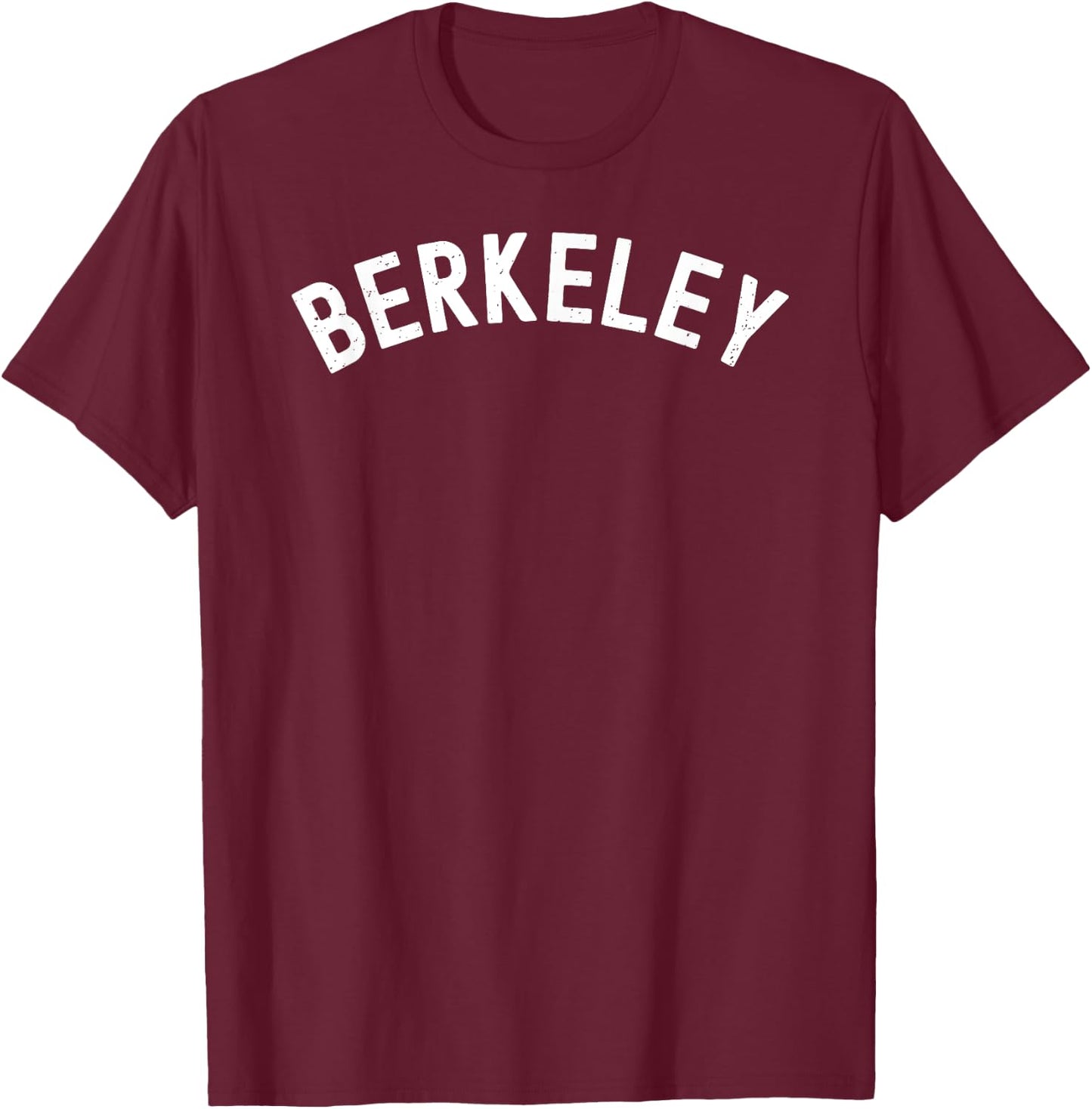 Retro Berkeley San Francisco California Bay Area Oakland T-Shirt - T-Shirt | Maroon