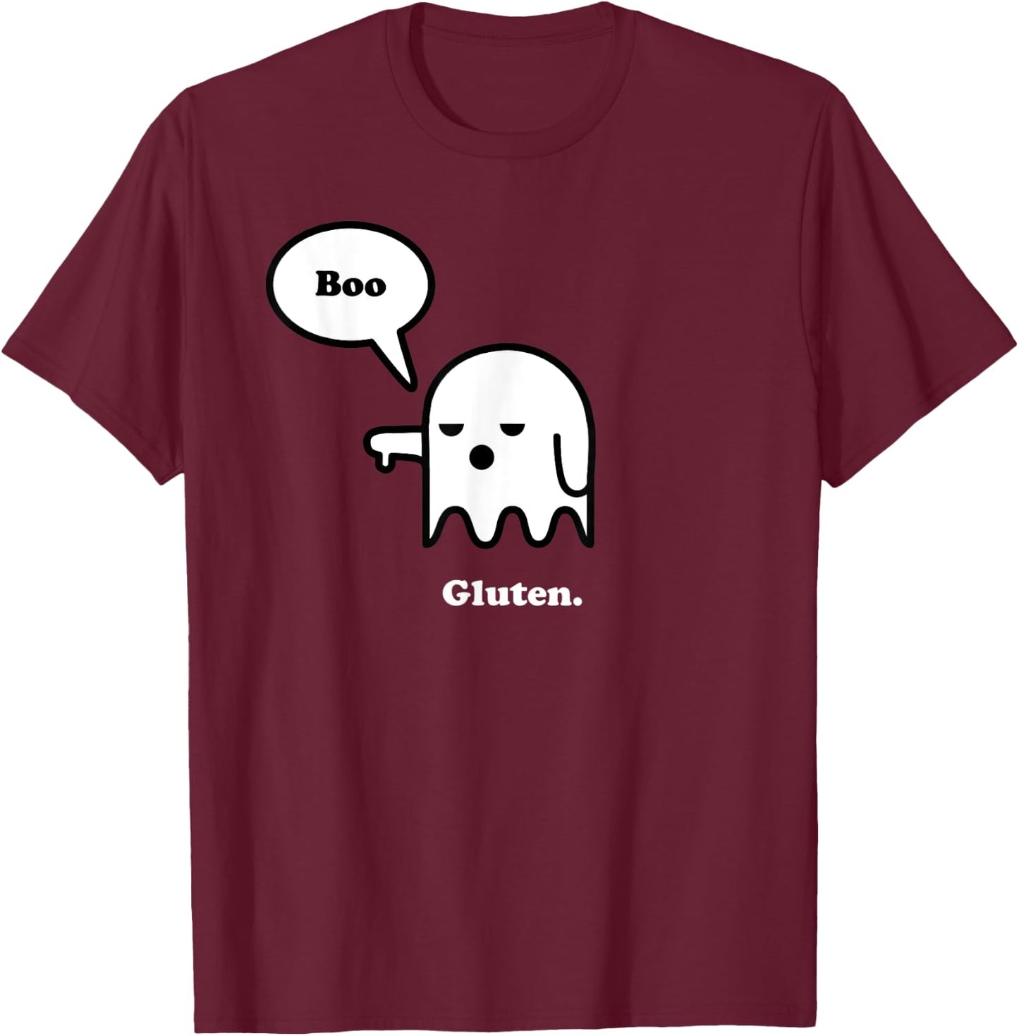 Funny Gluten Free Clothing Halloween Ghost Boo I Hate Gluten T-Shirt - T-Shirt | Maroon