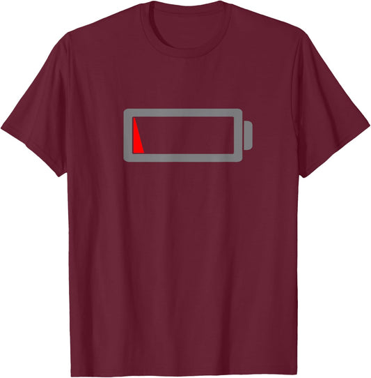 Low Battery Funny Humor Low Energy Sarcasm Design Men Women T-Shirt - T-Shirt | Maroon