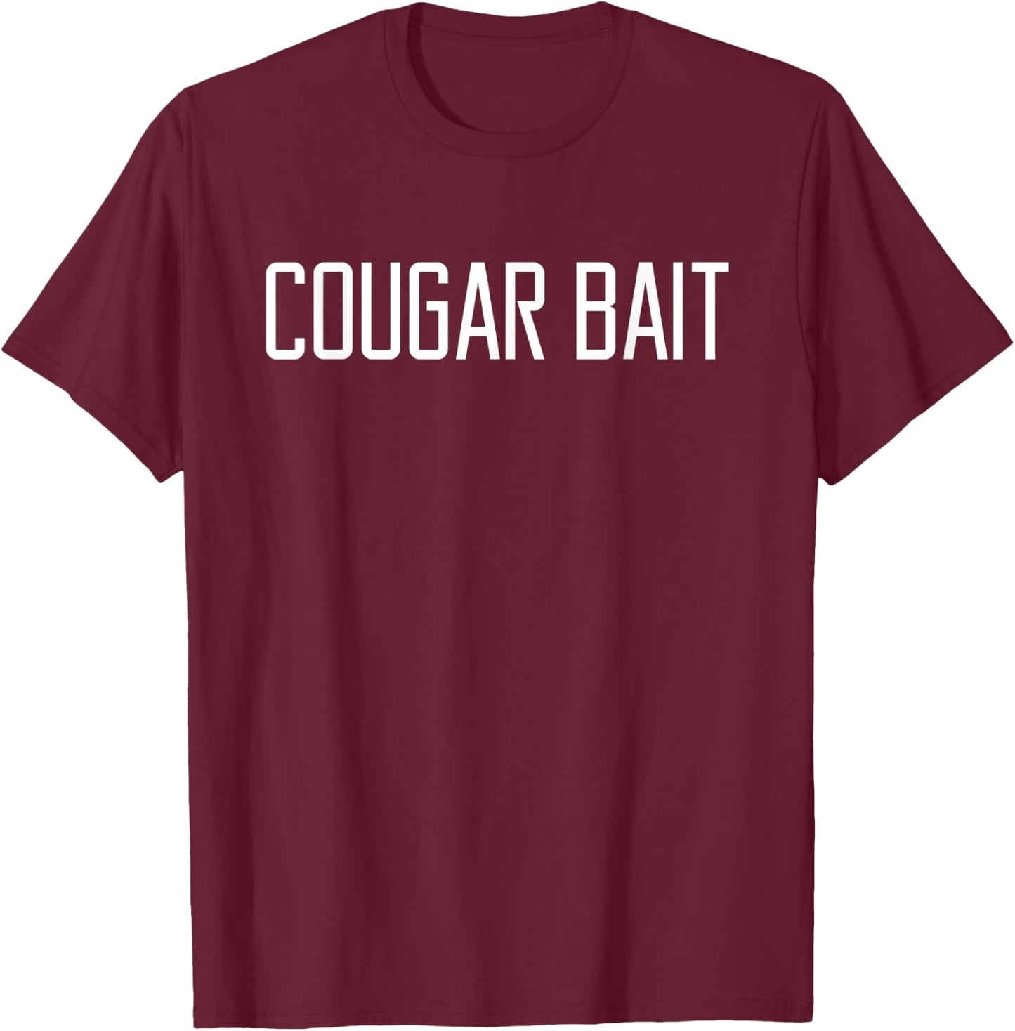Cougar Bait Funny Wildcat Mountain Lion Lover Gift Men Women Kids T-Shirt - T-Shirt | Maroon