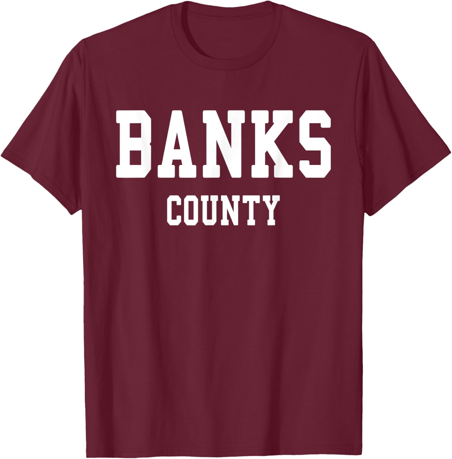 Banks County T-Shirt - T-Shirt | Maroon