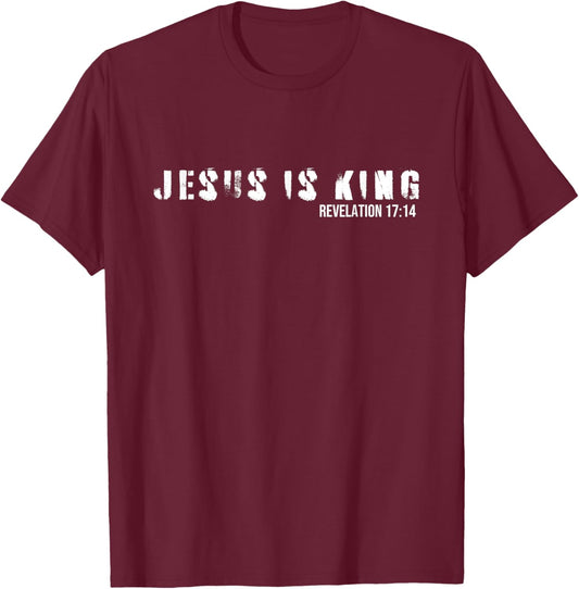 Jesus Is King Bible Verse Scripture Christian T-Shirt - T-Shirt | Maroon