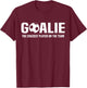 Soccer Goalie Definition Goalkeeper Funny Soccer Football T-Shirt - T-Shirt | Maroon