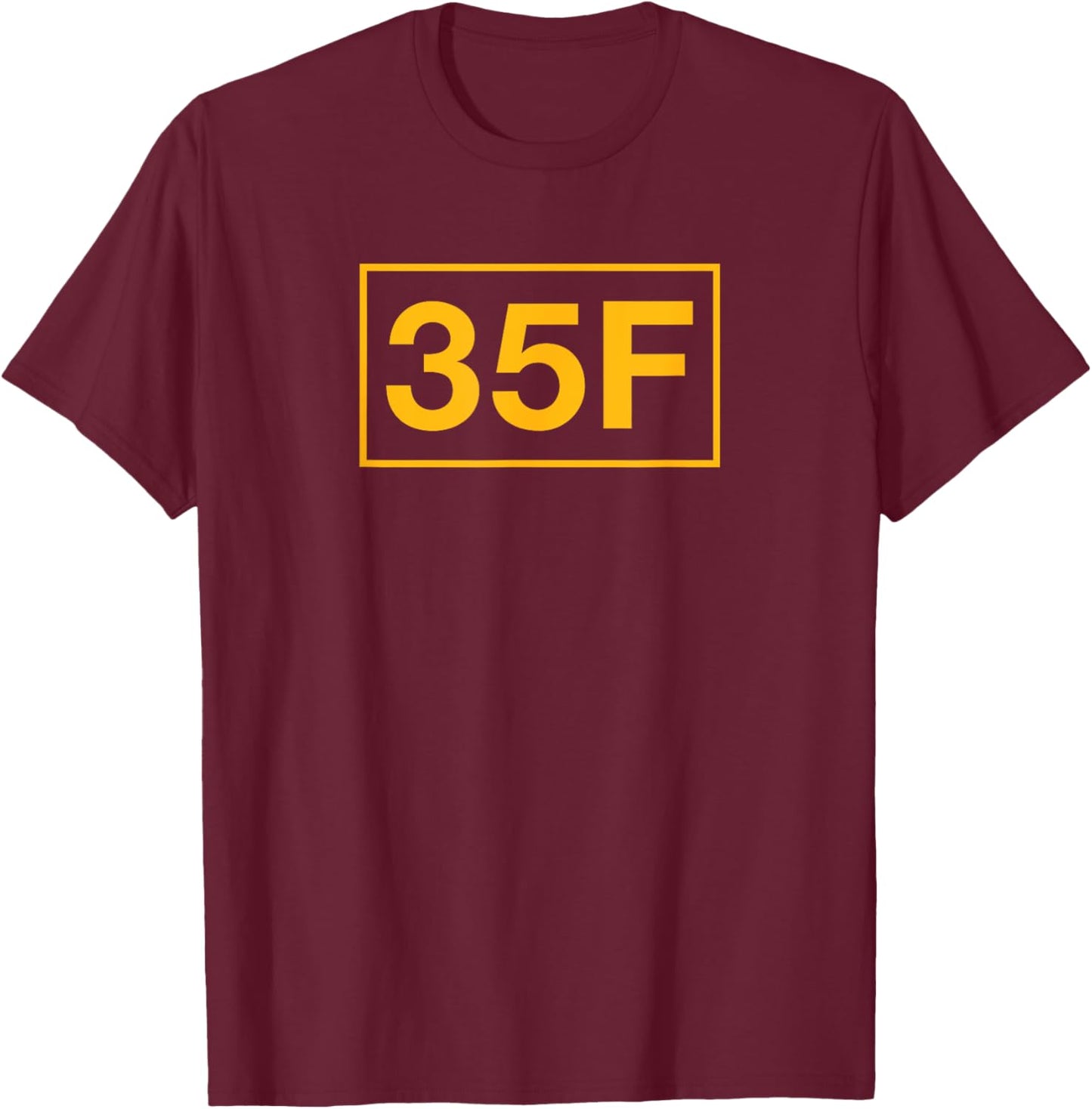 35F Intelligence Analyst T-Shirt - T-Shirt | Maroon