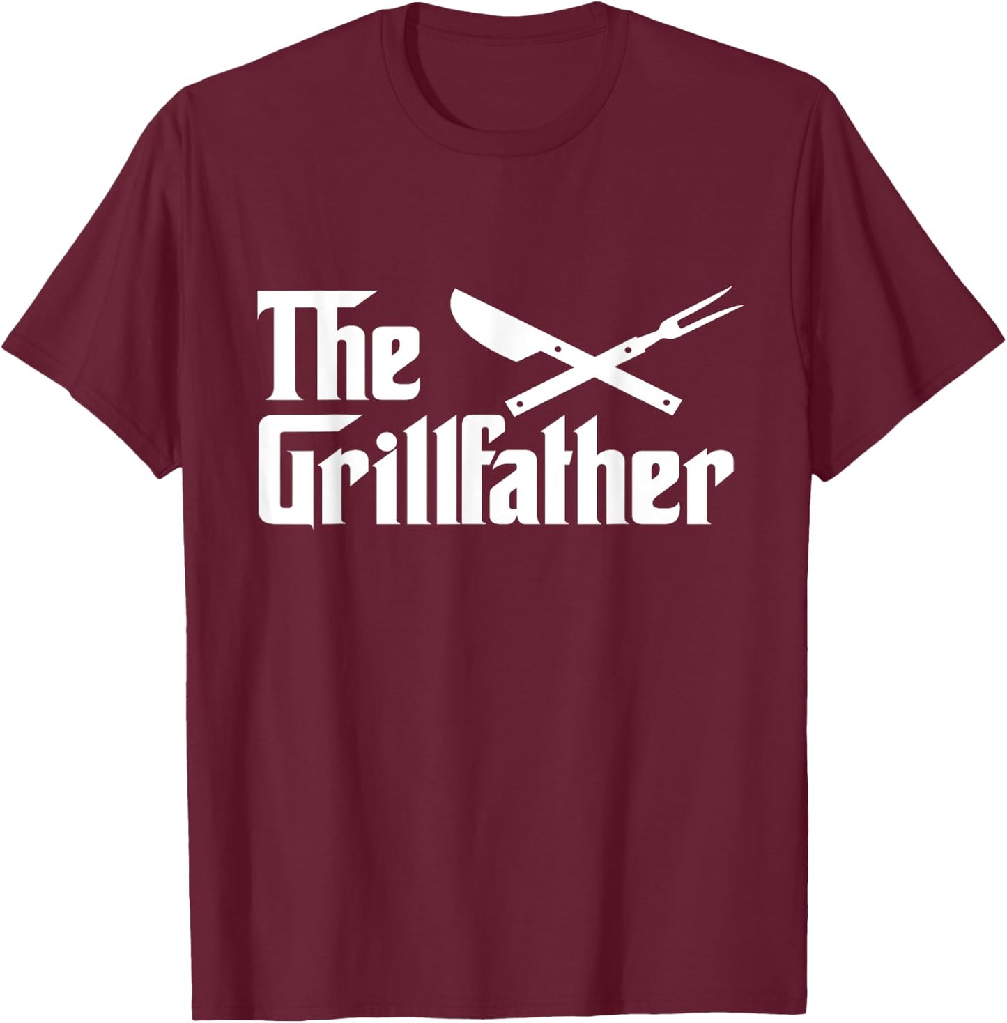 The Grillfather BBQ Grill & Smoker Funny Cool BBQ T-Shirt - T-Shirt | Maroon