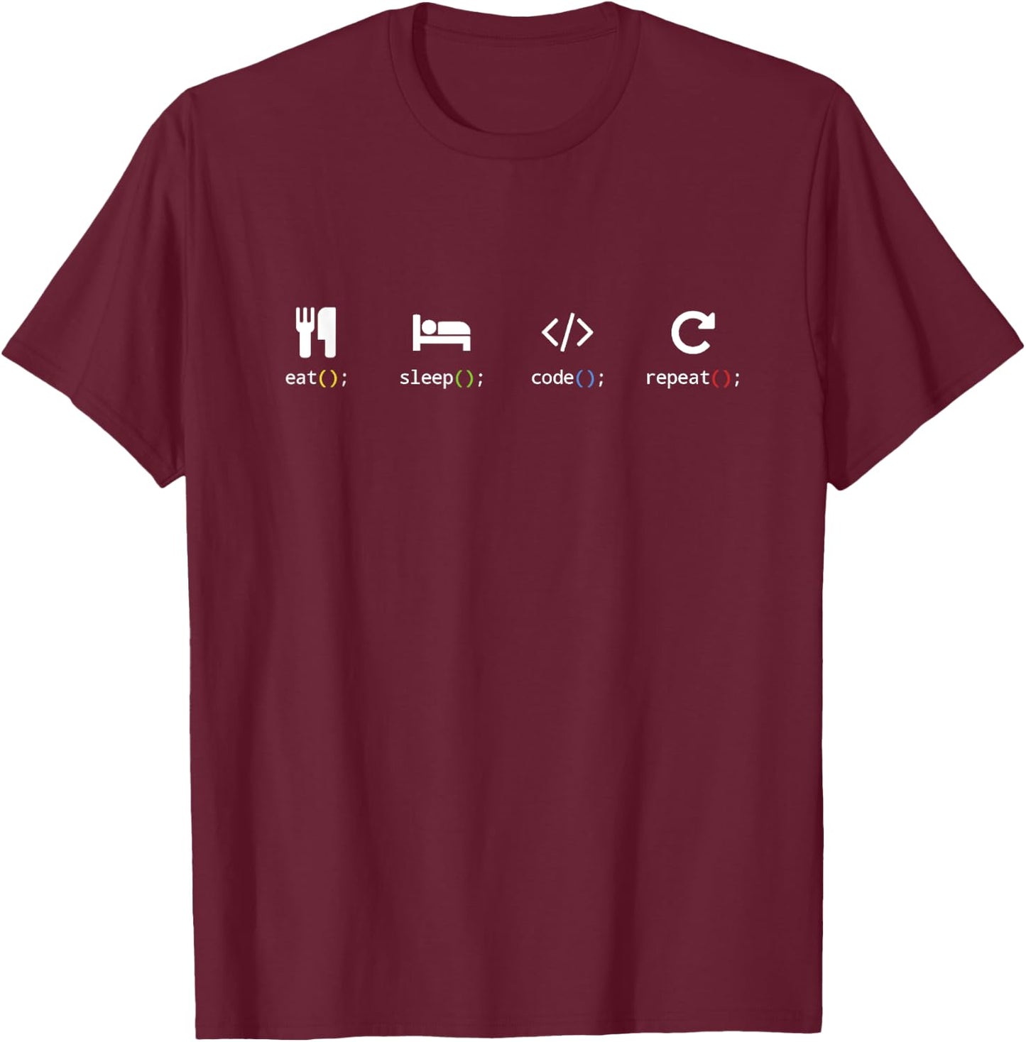 Eat Sleep Code Repeat - Nerd Coding Design Edition T-Shirt - T-Shirt | Maroon