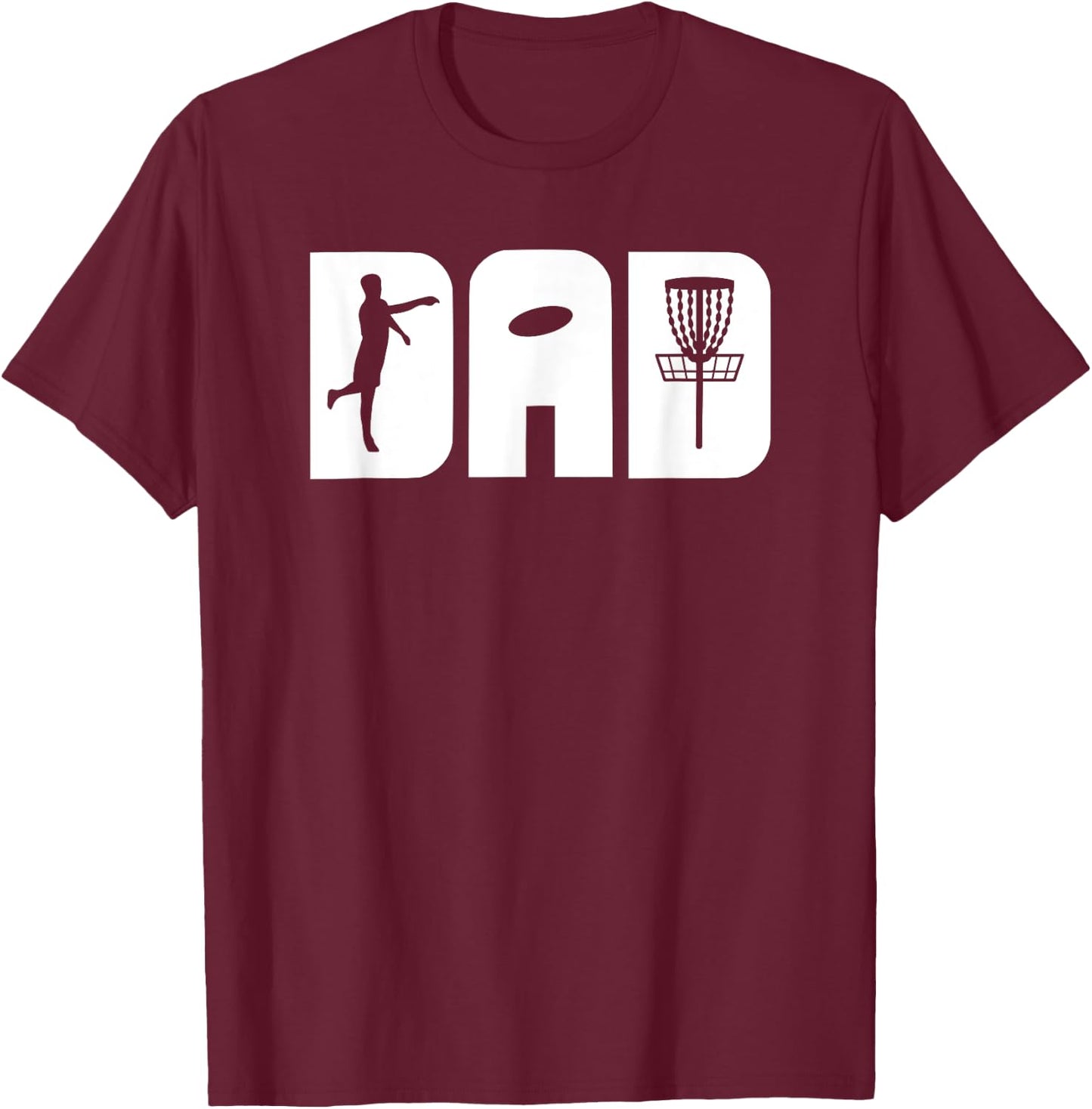 Funny Disc Golf Dad Fathers Day T-Shirt - T-Shirt | Maroon