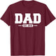 Dad 2012 Dad Established 2012 T-Shirt - T-Shirt | Maroon