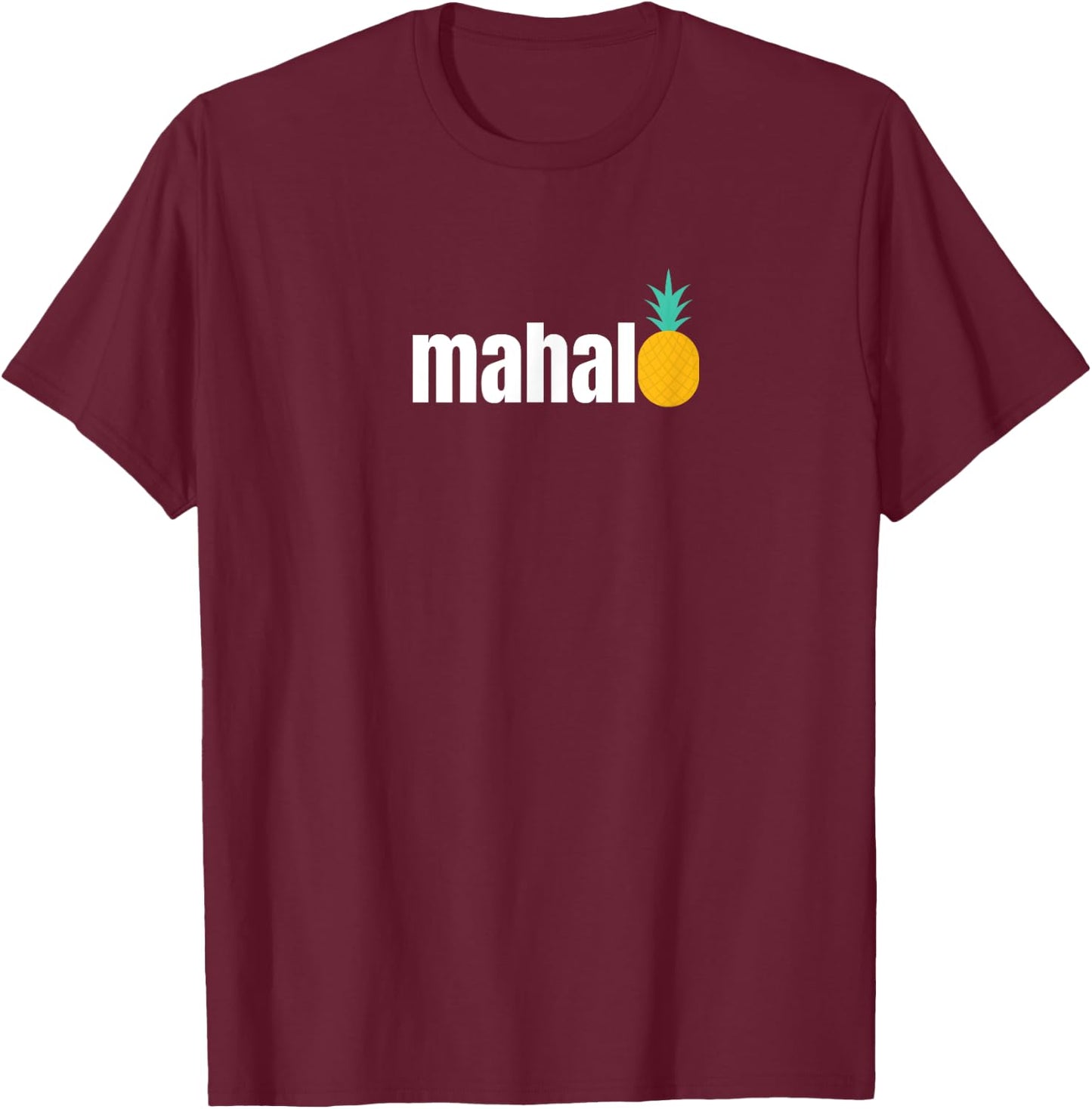 Mahalo T-Shirt - T-Shirt | Maroon