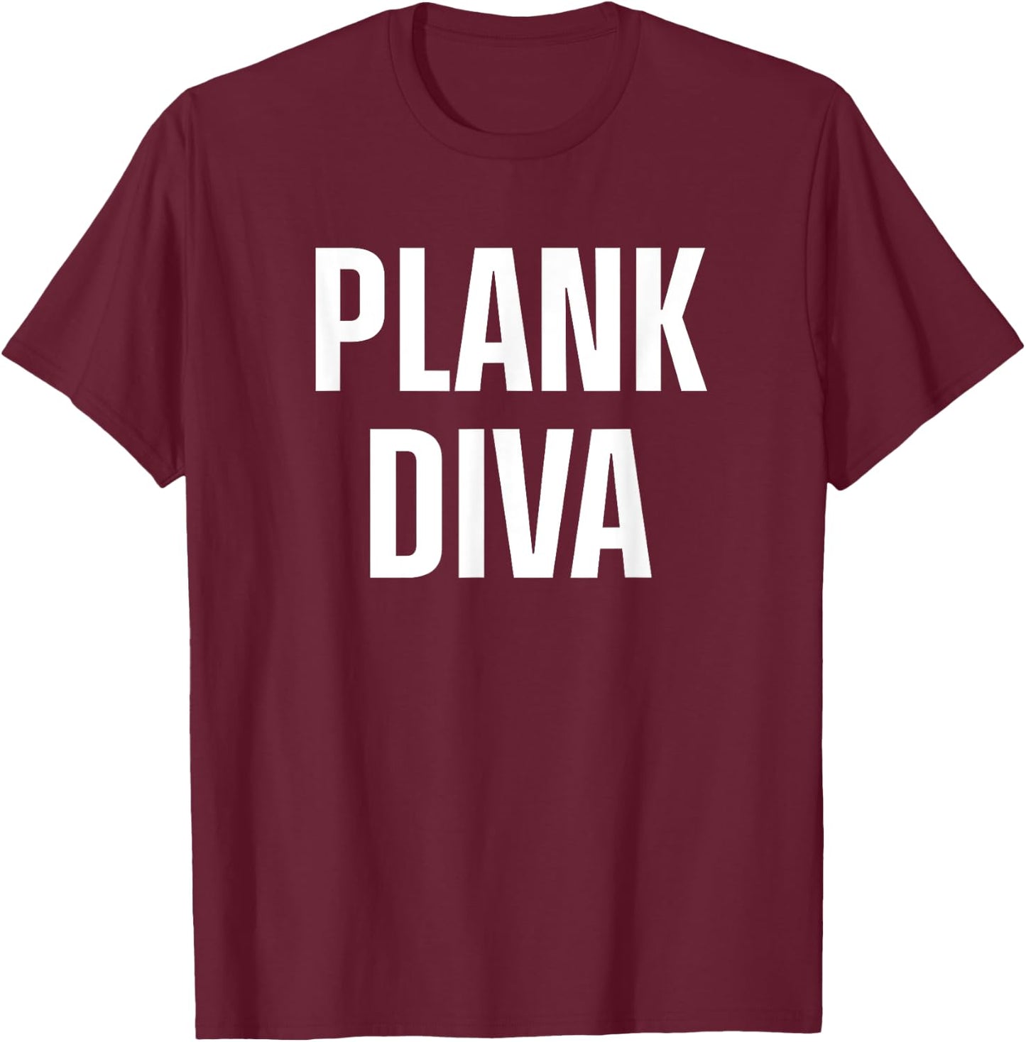 Planking Workout Motivation Plank Fitness T-Shirt - T-Shirt | Maroon