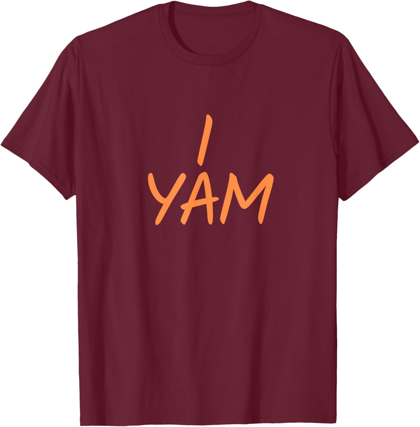 I Yam Shirt He's My Sweet Potato Thanksgiving Couples Family T-Shirt - T-Shirt | Maroon
