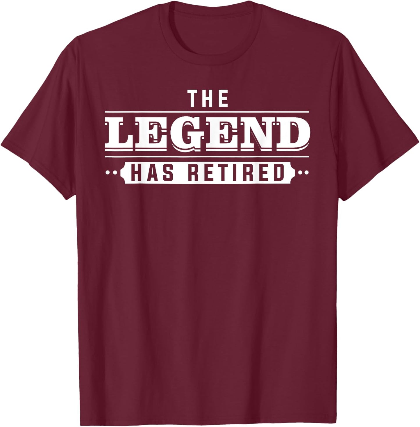 Funny Retirement Art Women Retired Legend Retiree T-Shirt - T-Shirt | Maroon