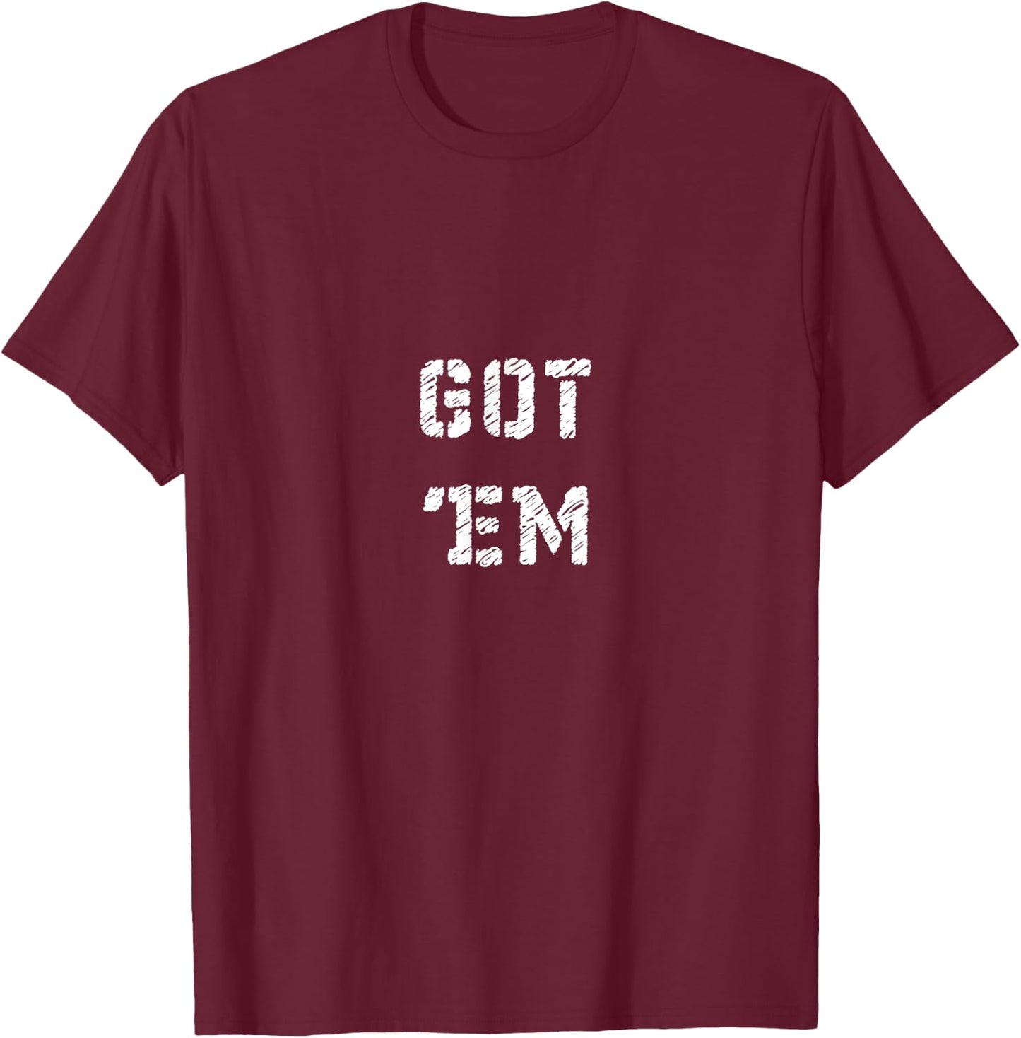 Video Game Got 'Em T-Shirt - T-Shirt | Maroon