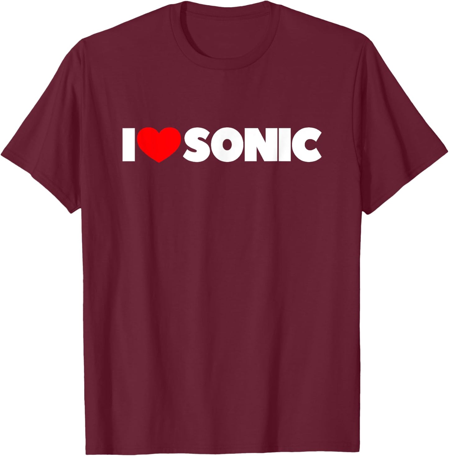 I Love Sonic T-Shirt - T-Shirt | Maroon