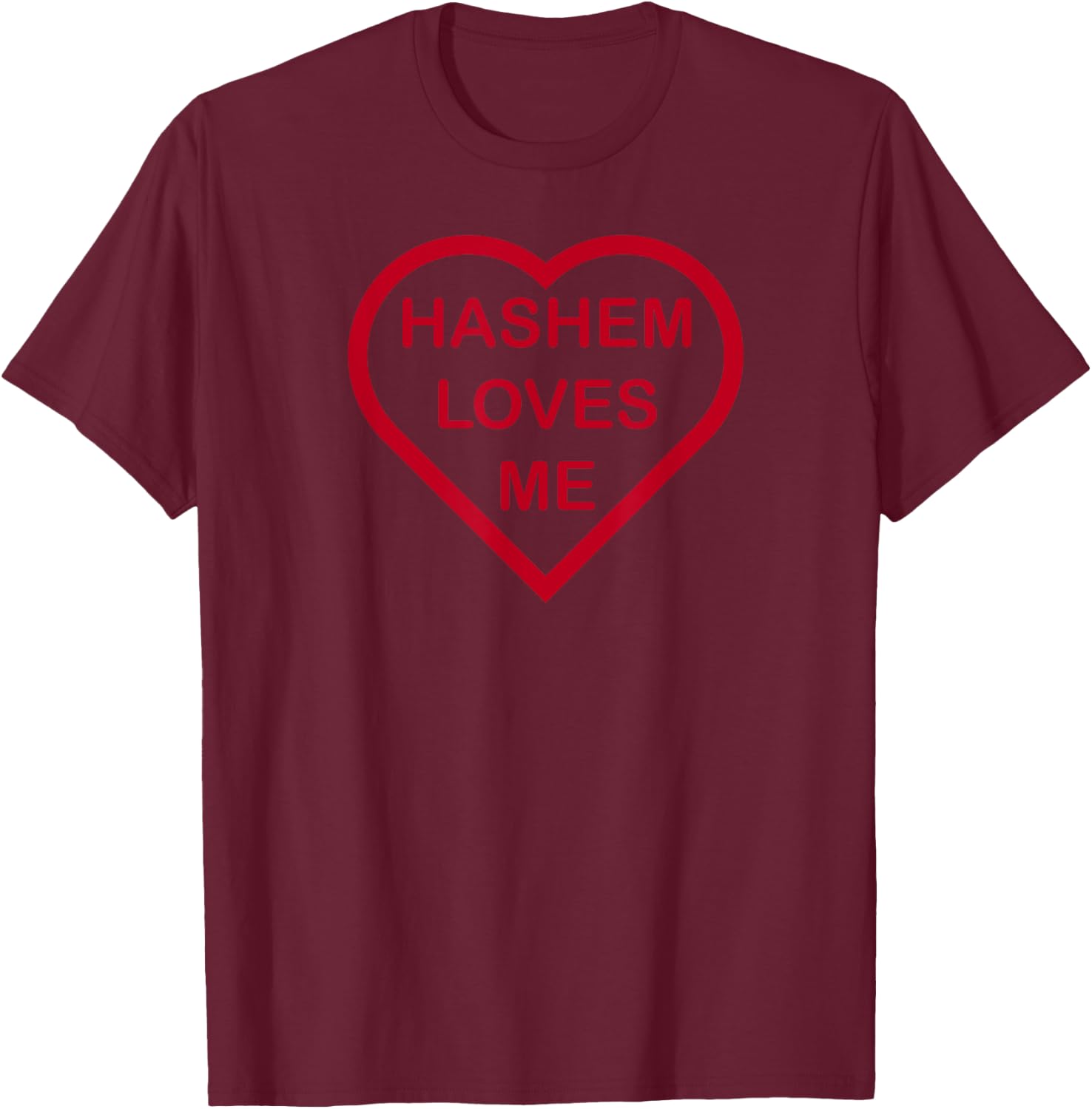 Hashem Loves Me, Red Heart T-Shirt - T-Shirt | Maroon