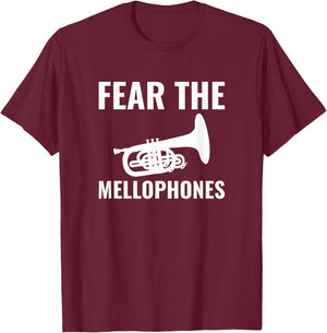 Fear the Mellophone, marching band mellophone T-Shirt - T-Shirt | Maroon