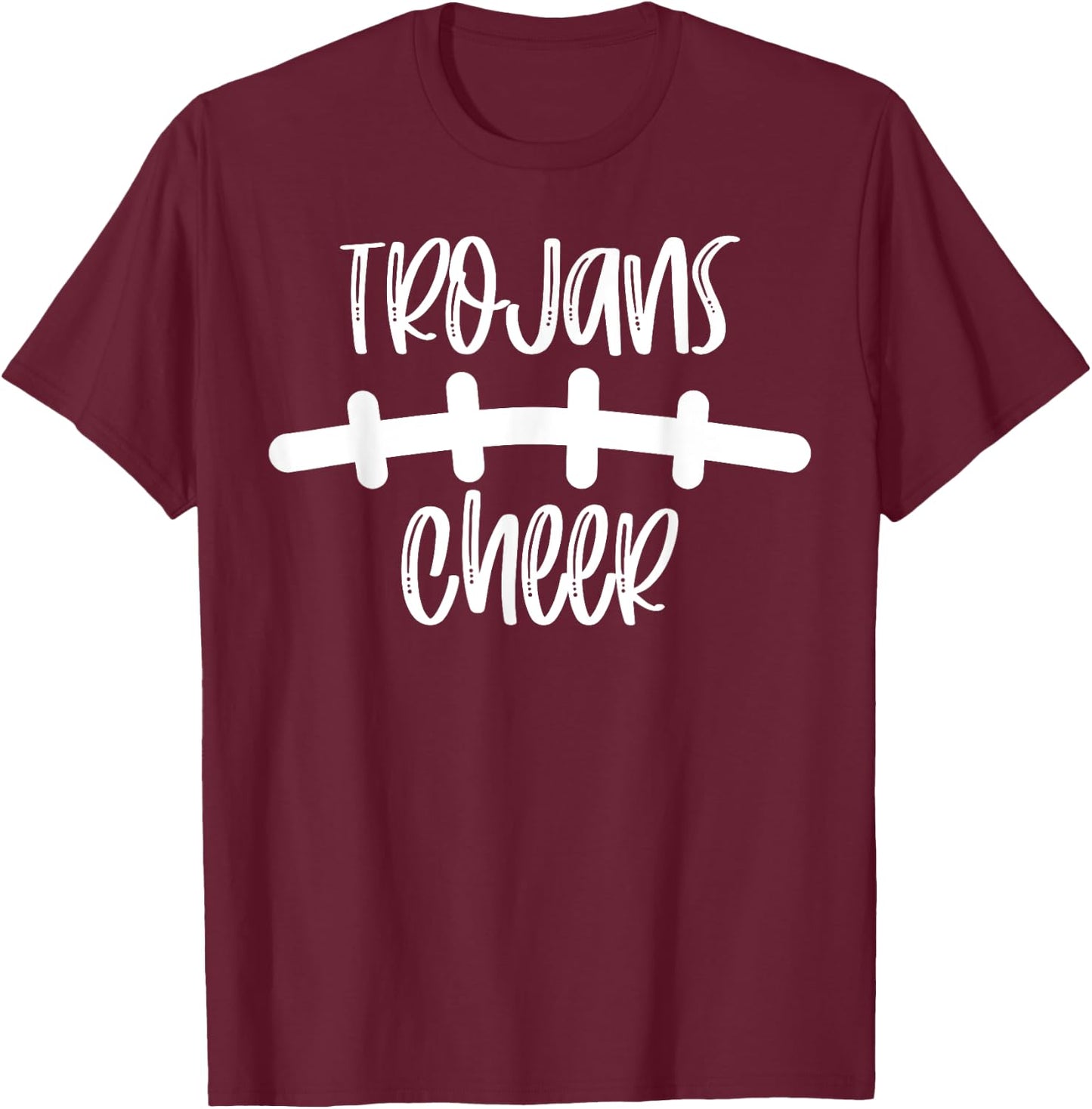 Trojans Cheer School Spirit Football Team Mascot Game Night T-Shirt - T-Shirt | Maroon