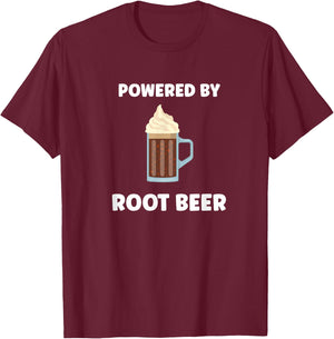 Funny Powered By Root Beer T-Shirt - T-Shirt | Maroon