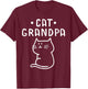 Meow Cat Grandfather Best Grandpa Ever Grandparents Day Men Women T-Shirt - T-Shirt | Maroon