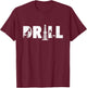 Oil Rig Drill Oilfield Worker Oildrilling Man Oilman Driller T-Shirt - T-Shirt | Maroon