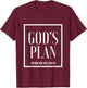 God's Plan - Bible church to prosper in Jesus T-Shirt - T-Shirt | Maroon