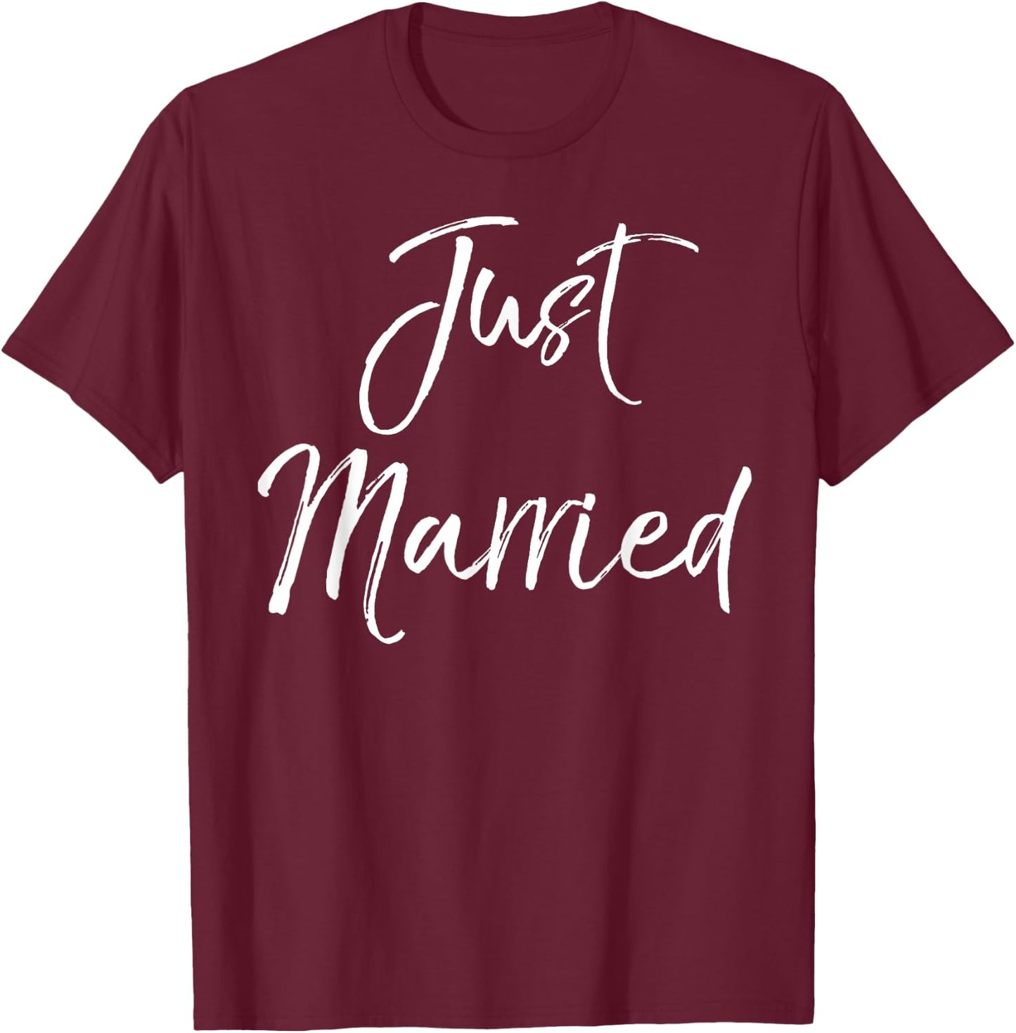 Just Married Shirt Cute Wedding Shirt for Couples After T-Shirt - T-Shirt | Maroon