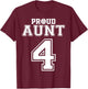 Custom Proud Volleyball Aunt Number 4 Personalized Women T-Shirt - T-Shirt | Maroon