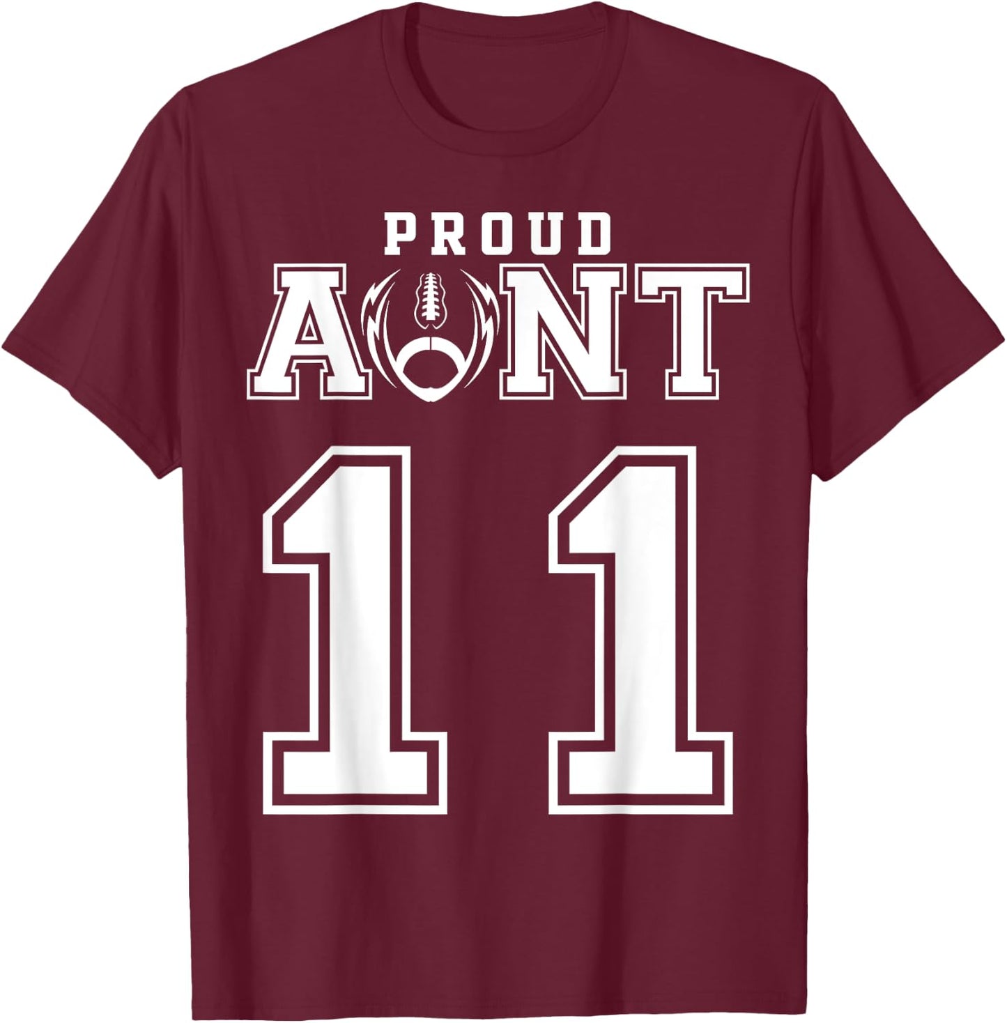 Custom Proud Football Aunt Number 11 Personalized T-Shirt - T-Shirt | Maroon