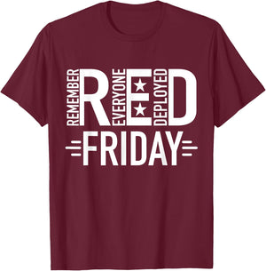 Red Friday Military Remember Everyone Deployed US Veterans T-Shirt - T-Shirt | Maroon