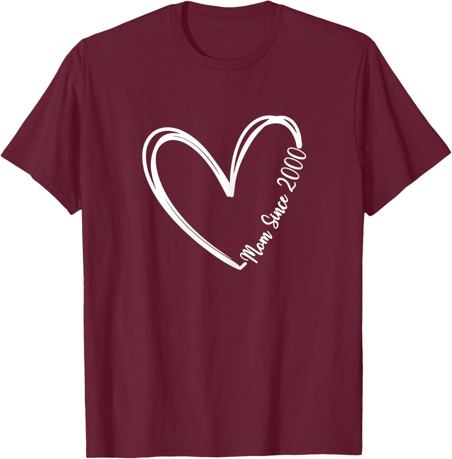 Mom Since 2000 Heart for Mom, Mother Day Women T-Shirt - T-Shirt | Maroon