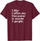 Havanese Funny Dog Owner Coffee Lover Gift Women Men T-Shirt - T-Shirt | Maroon