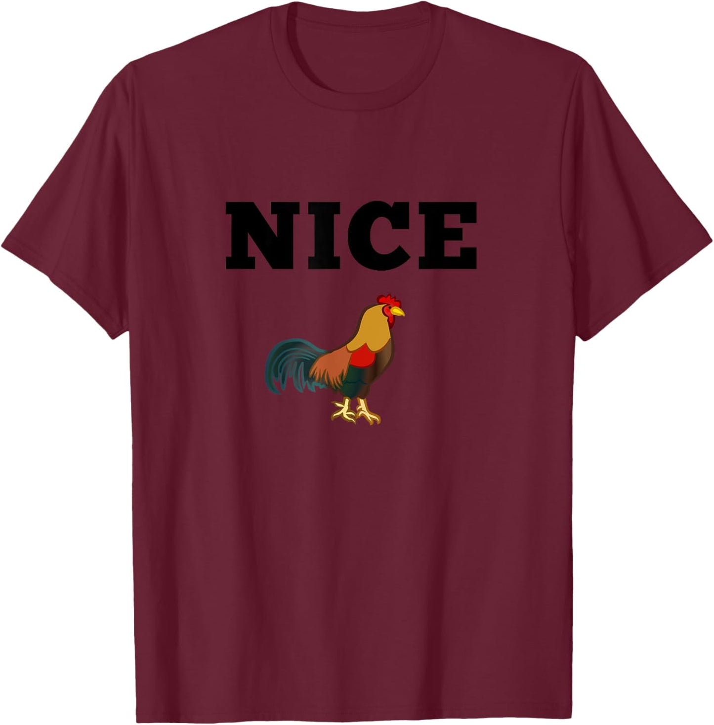 Nice Cock Funny Rude Joke Valentines Day Top Kinky T-Shirt - T-Shirt | Maroon