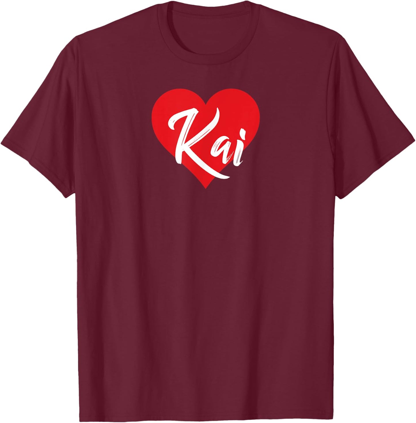 I Love Kai First Name I Heart Named T-Shirt - T-Shirt | Maroon